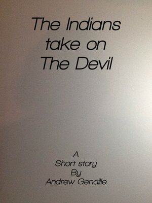 cover image of The Indians take on the Devil